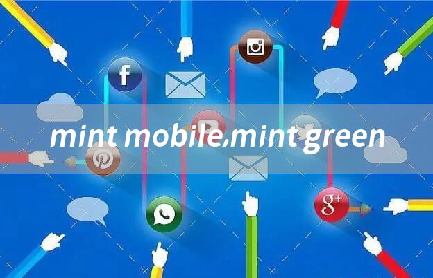 mint mobile,mint green